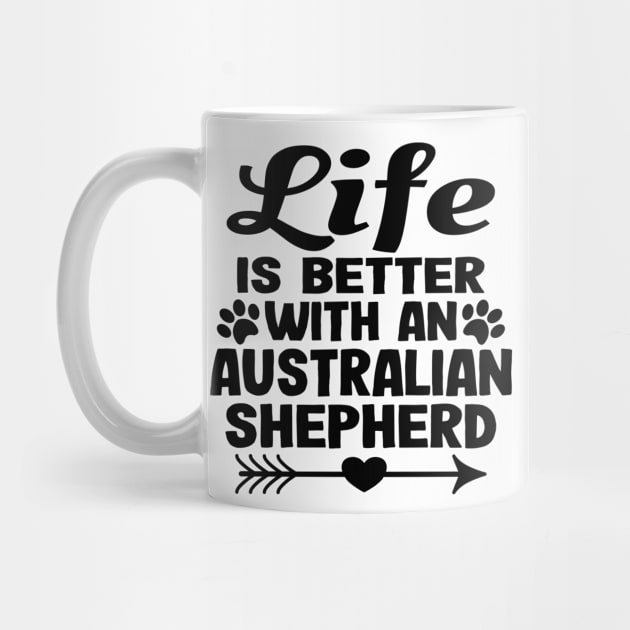 Australian Shepherd Aussie Dog Mom Dad Funny Gift by Kuehni